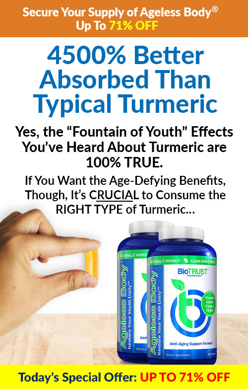 Secure Your Supply of Ageless Body