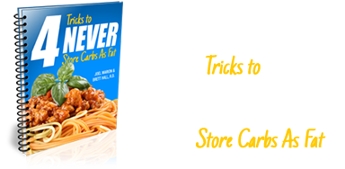 4 Tricks to Never Store Carbs
